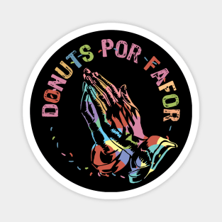 Donuts Por Favor Kids Funny colorful sprinkles donuts lovers Magnet